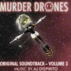 "Bite Me" Murder drones Volume 3 OST
