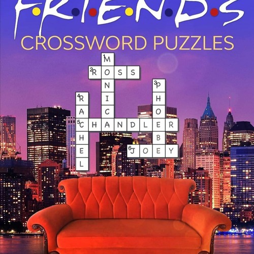 Stream Download The Unofficial Friends Crossword Puzzles (Friends TV ...