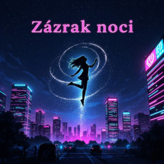 Zázrak noci - balada