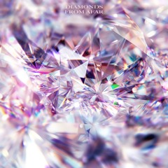 Diamonds From Afar