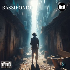 Bassifondi - A&A