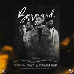 Bargard(Remix By Dream Rap)