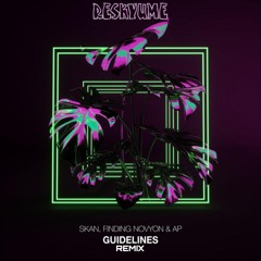 Guidelines Remix