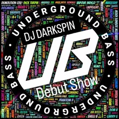 Darkspin - Underground Bass Debut Show 8th Feb 2024