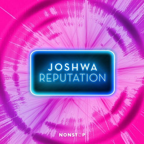 Joshwa - Reputation