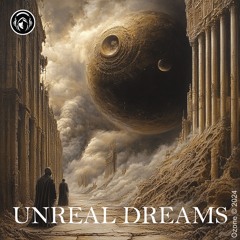 UNREAL DREAMS