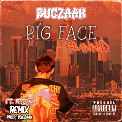 "Big Face Hunnid" (REMIX) ft. Feez, NJ (prod. buczaak)