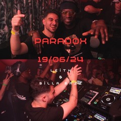 Deep/Tech House (Leith B2B Billa Bazz @ Paradox – XOYO, London 19/06/24)