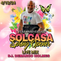 04.13.2024 SOLCASA SPRING OPENER