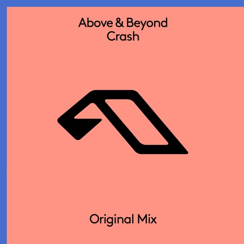 Above & Beyond - Crash