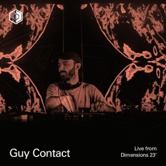 Guy Contact - Live From Dimensions 23'