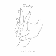 Roudeep - Way For Me