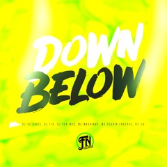MTG - DOWN BELOW REMIX ( DJ'S TIX,YAN MPC & PARIS PROD )