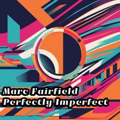 Perfectly Imperfect