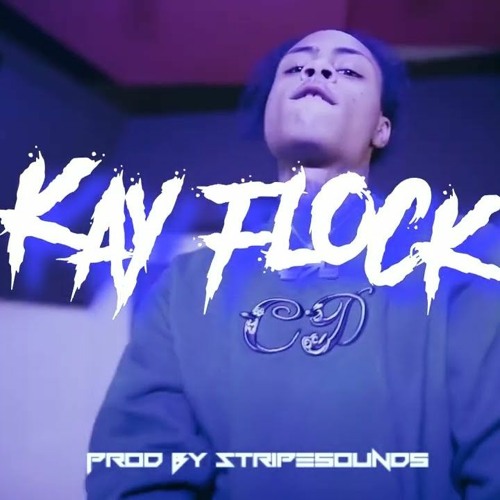 Kay Flock  XO Tour Llif3 Remix