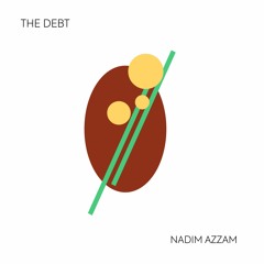Nadim Azzam - The Debt
