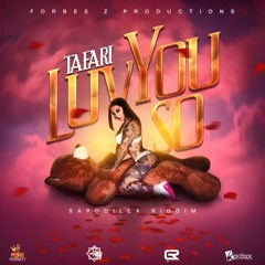 Tafari - Love You So
