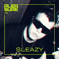 𝗣 𝗟 𝗘 𝗔 𝗦 𝗨 𝗥 𝗘: podcast 04 | $LEAZY