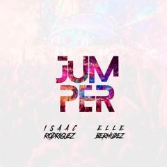 Jumper - Isaac Rodriguez & Elle Bermudez ( Original Mix )