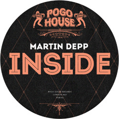 MARTIN DEPP - Inside [PHR502] Pogo House Rec
