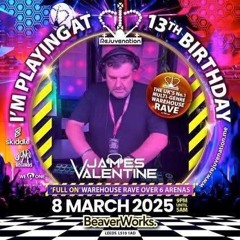 James Valentine Rejuvenation 13th Birthday Closing Set - Hard House Hall - 4am -5am