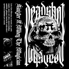DEADSHOT (prod. Mikey The Magician)