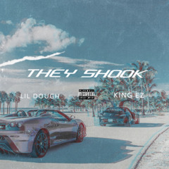 They Shook (feat. VOTUKINGEZ)