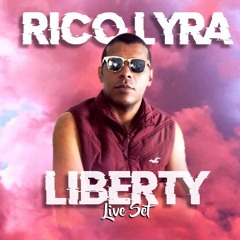 Rico Lyra presents Liberty @ Rainbow Club (Live Set)