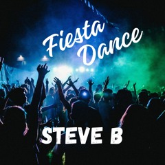 FIESTA DANCE- STEVE B
