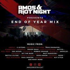 Amos & Riot Night - 2021 End Of Year Mix (Part 2)