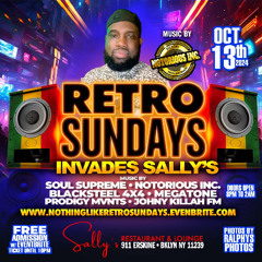 RETRO SUNDAYS INVASION EDITION FT.NOTORIOUS  INC