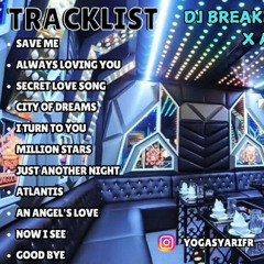BREAKBEAT MIXTAPE SAVE ME X AN ANGEL'S LOVE 2025 #1