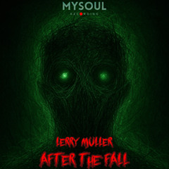 Lerry Müller - After The Fall (original mix)