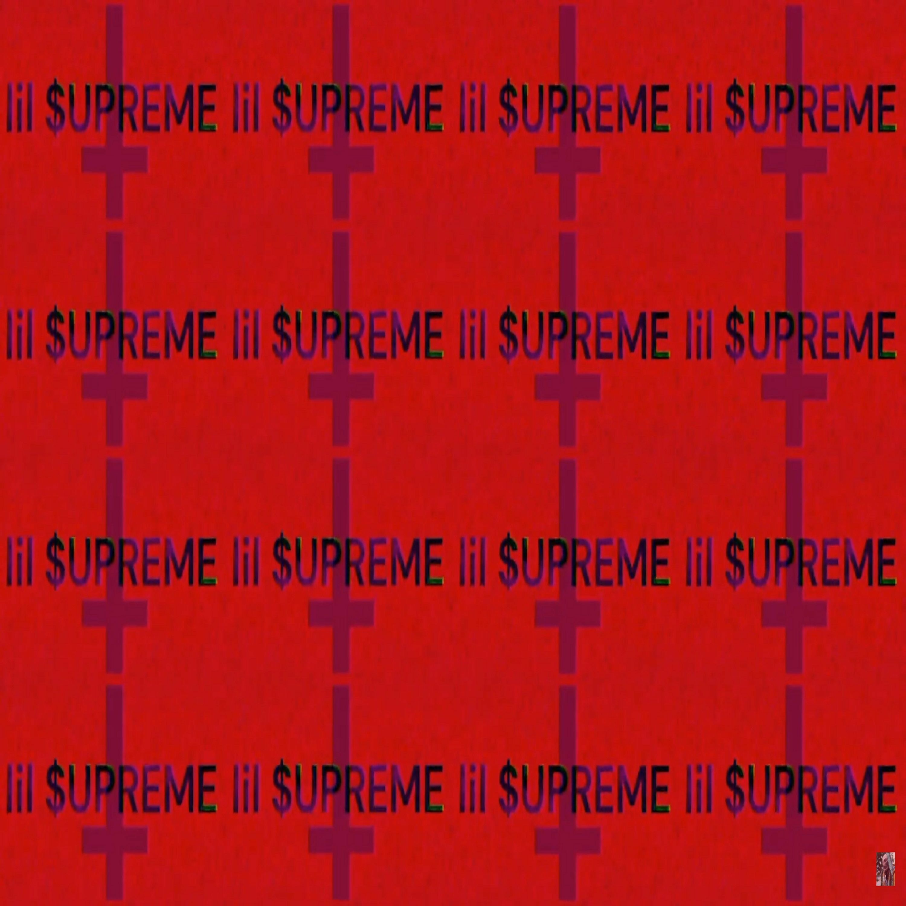 Lil $upreme - Never Play episode artwork