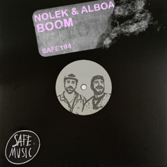 Nolek, Alboa - Boom (SAFE194)