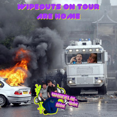 Wipeouts On Tour Are Home  (FREE DL)