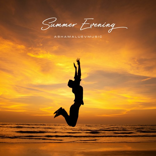 Stream Summer Evening - Upbeat Background Music / Uplifting House Music  Instrumental (FREE DOWNLOAD) by AShamaluevMusic | Listen online for free on  SoundCloud