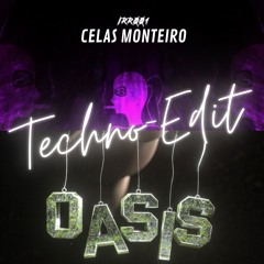 Mark With a K - Oasis X Nico Moreno (Celas Monteiro Hard-Techno Edit)