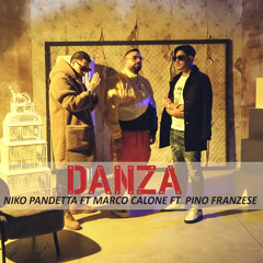 Danza (feat. Marco Calone & Pino Franzese)