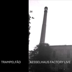 KESSELHAUS FACTORY