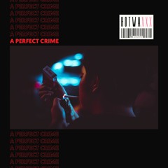 A Perfect Crime [FREE DL]