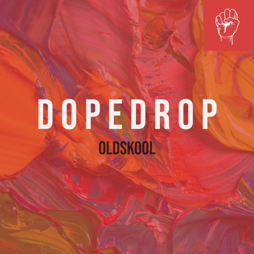 Dance & EDM | DOPEDROP - Oldskool *FREE DOWNLOAD*