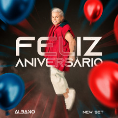 DJ ALBANO - SET SPECIAL B-DAY