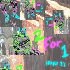 2 for 1 —> Part 2 <— [PROD ADDIN X FRANKWHITE]