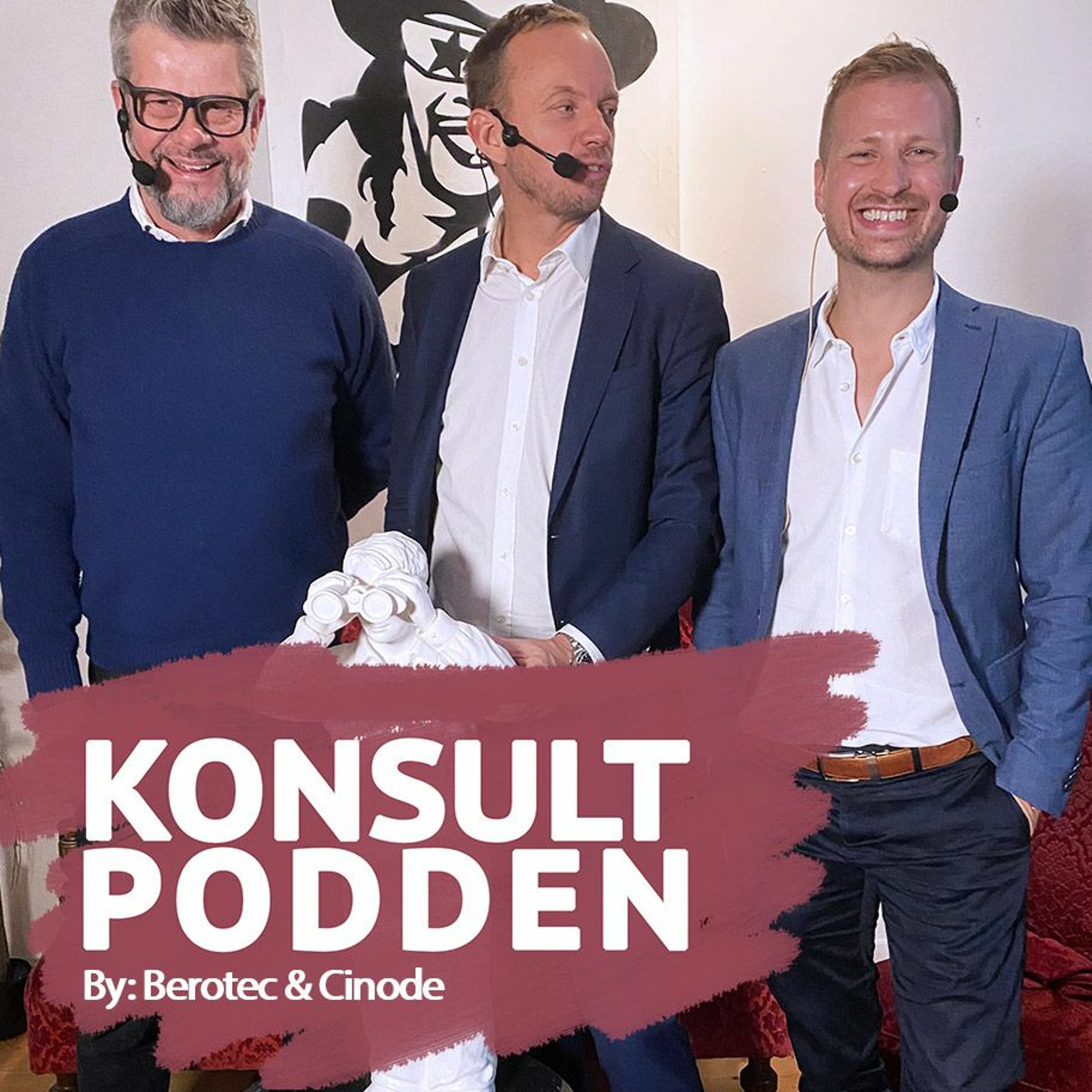Konsultpodden by Berotec & Cinode