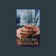 {READ} 💖 The Arrangement (Arrangement Novels Book 1) ebook