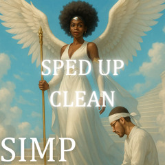 SIMP (DISTANCE REMIX) SPED UP CLEAN