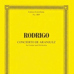 Concierto de Aranjuez: 2nd Movement - Cadenza