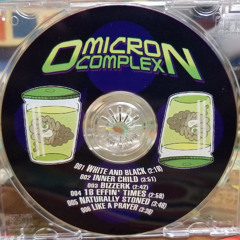Omicron Complex - Like A Prayer