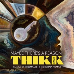 Maybe There's A Reason